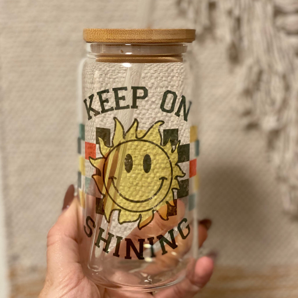 Keep On Shining 16 oz Glass Can Cup