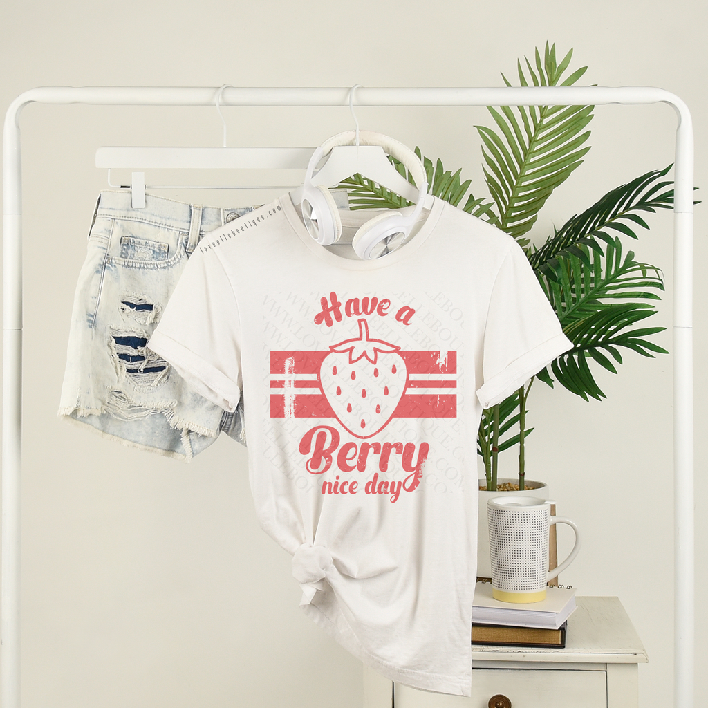 Have a Berry Nice Day Adult/Childrens Tee